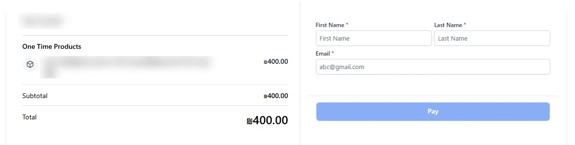 טופס הזמנה של GoHighLevel תחת One Time Products, מוצר אחד בסכום 400.00 ₪, שדות שם פרטי, שם משפחה ואימייל, וכפתור Pay